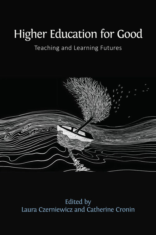 Couverture du livre Higher Education for Good édité par Catherine Cronin et Laura Czerniewicz